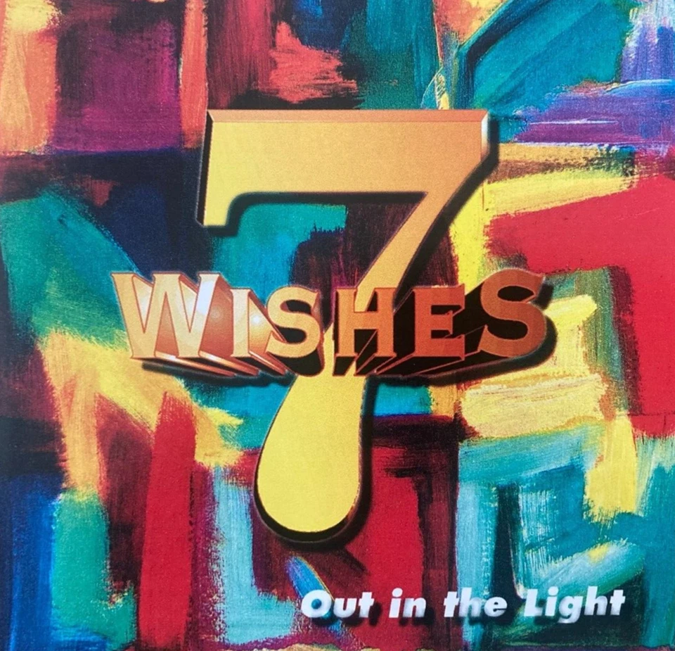 7 WISHES - Out in the Light / Rare CD, Deutsche Rockband aus Frankfurt, 1996, CD