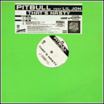 Pitbull Feat Lil' Jon, That's Nasty, (12''), NM or M-, 4104173046
