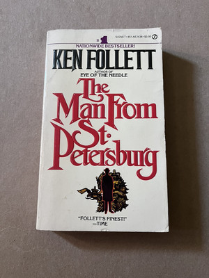 THE MAN FROM ST. PETERSBURG by Ken Follett vintage 1983 Signet paperback