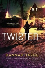Twisted by Jayne, Hannah