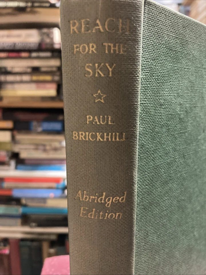 Signed By Douglas Bader RAF Reach For The Sky Paul Brickhill Hardback 1957 Good - Image 3 of 4