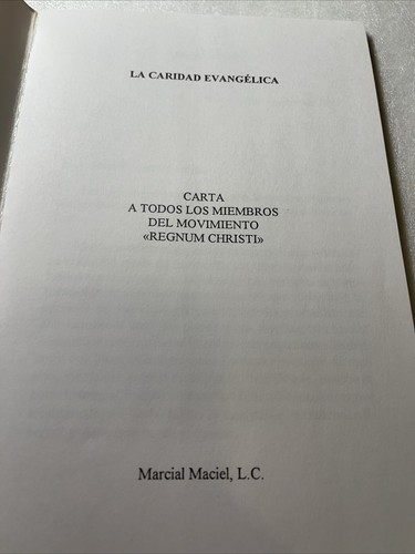 La Caridad Evangélica- Carta Del P Marcial Maciel, LC. - Picture 2 of 7