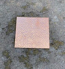 6"x 6" Hammered/Textured Copper Sheet Made from 16oz copper 24 Gauge 