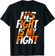 Orange Ribbon Multiple Sclerosis Awareness For Him Unisex T-Shirt S-5XL