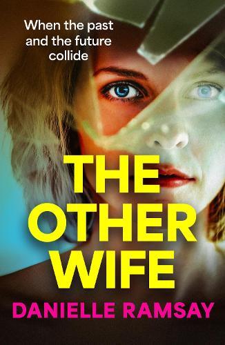 Danielle Ramsay The Other Wife (Tascabile)