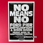NO MEANS NO 2013 Concert Promo 11x17 Street Posters (x2) — photo 3