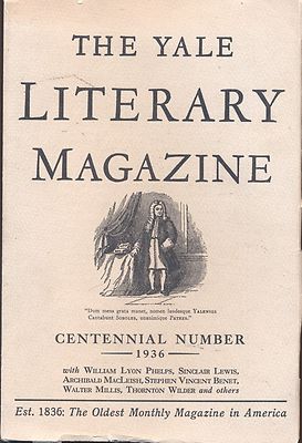 THE YALE LITERARY MAGAZINE Centennial Number February 1936 Vol CI