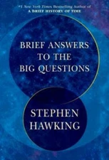 Brief Answers to the Big Questions - Hardcover By Hawking, Stephen - VERY GOOD