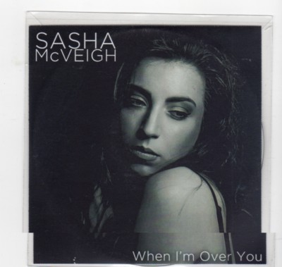 (HU722) Sasha McVeigh, When I'm Over You - 2016 DJ CD