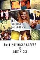 Lindy Hicks Cleere (U. A.) | The Prodigal Daughter | Taschenbuch | Englisch