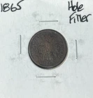 1865 INDIAN HEAD CENT~HOLE-FILLER ~NICE OLD COIN~