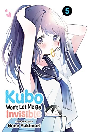 Kubo Won't Let Me Be Invisible, Vol. 5 by Nene Yukimori (Paperback Book) - Image 6