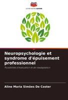 Aline Maria SimõEs De Coster | Neuropsychologie Et Syndrome D'éPuisement...