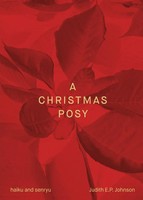 A Christmas Posy | Haiku & Senryu | Judith E. P. Johnson | Taschenbuch | 2023