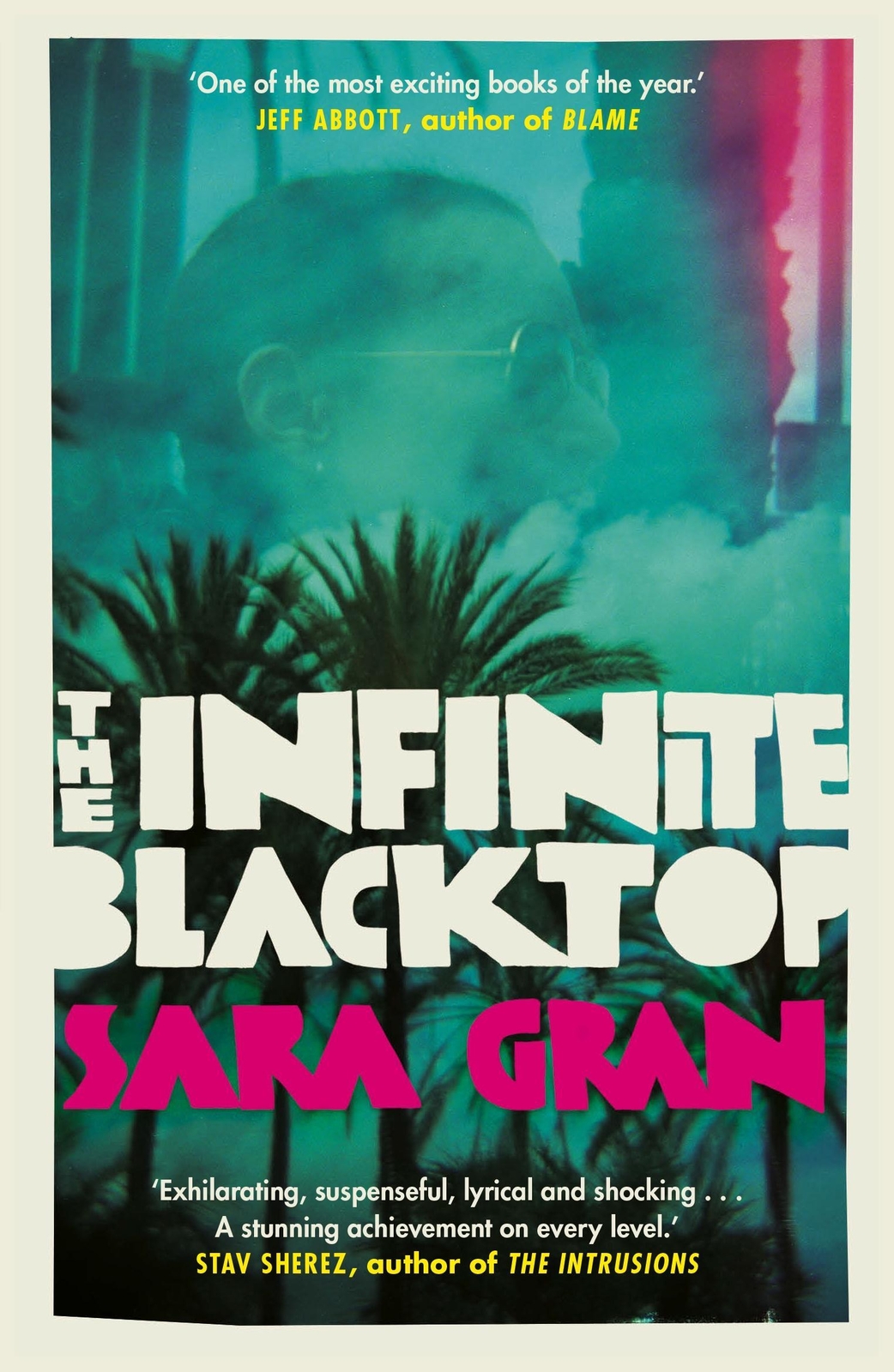 Thumbnail - The Infinite Blacktop | A Claire Dewitt Novel | Sara Gran | Englisch |