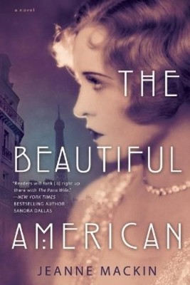 Jeanne Mackin The Beautiful American (Taschenbuch)