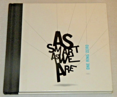 One Ring Zero - As Smart as We Are - (2004 No Label) - Used CD w/ Hardcover Book