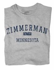 Zimmerman Minnesota MN T-Shirt EST