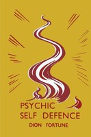 Psychic Self-Defense | Psychic Self-Defence | Dion Fortune | Englisch | Buch