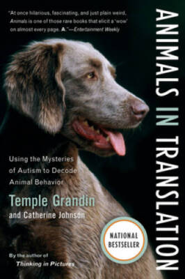 Animals in Translation: Using the Mysteries of Autism to Decode Anim - VERY GOOD