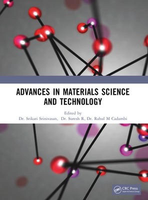Advances In Materials Science And Technology