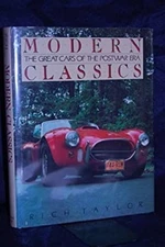 Modern Classics : Great Cars of Postwar Years Hardcover Rich Tayl