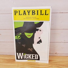 Wicked Musical Playbill Orpheum Theatre San Francisco Collectible Souvenir