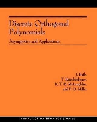 J. Baik T. Kriecherbauer Peter D. Miller Kenneth De Discrete Orthog (Paperback)