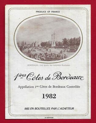 75/69 Etikett Label PREMIÈRES CÔTES DE BORDEAUX 1982 VOM KÄUFER Kais