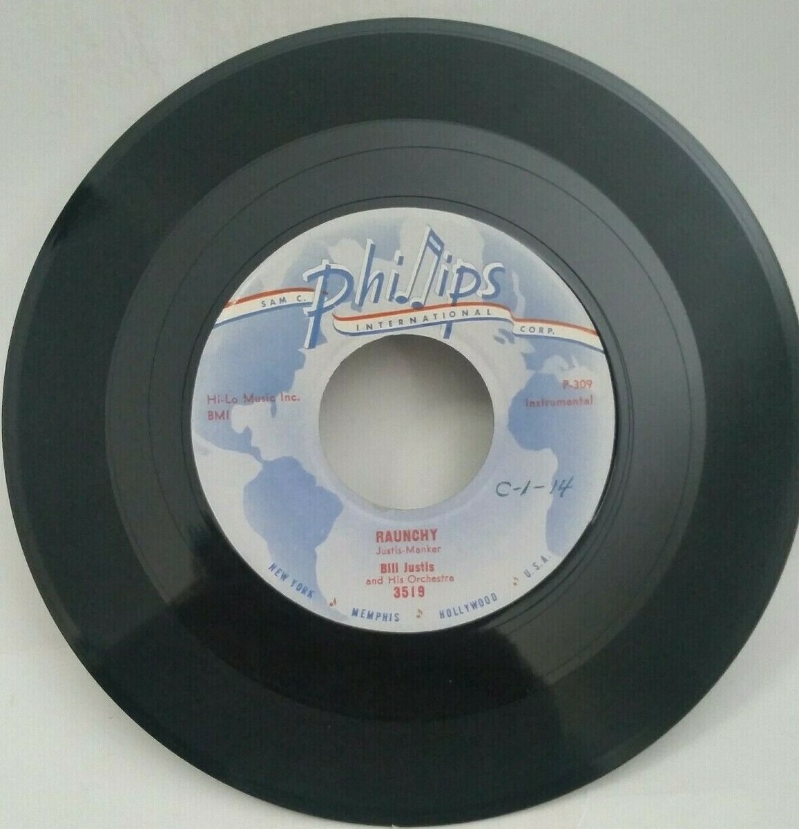 Bill Justis RAUNCHY (GREAT ROCK N ROLL 45) PHILLIPS 3519