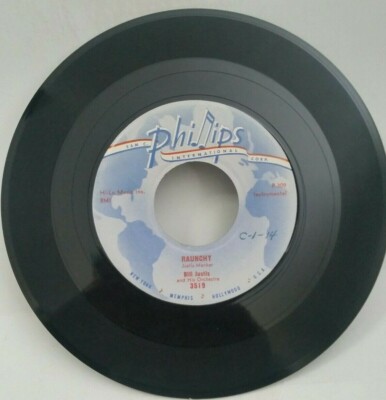 Bill Justis RAUNCHY (GREAT ROCK N ROLL 45) PHILLIPS 3519