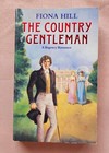 The Country Gentleman by Fiona Hill, Paperback, 1994