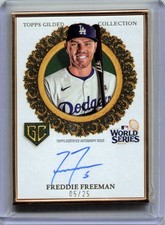 2025 Topps Gilded Gold Frame 05/25 Freddie Freeman #GCF-FF Auto Number Match SSP