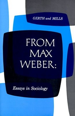 From Max Weber : Essays in Sociology Paperback Max Weber