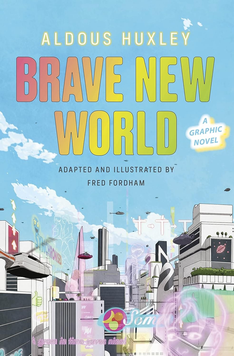 Brave New World A Graphic Novel - Image 8