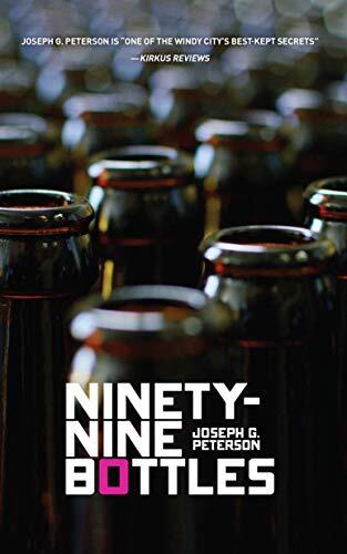 Ninety-Nine Bottles by Joseph G. Peterson PAPERBACK - Image 2