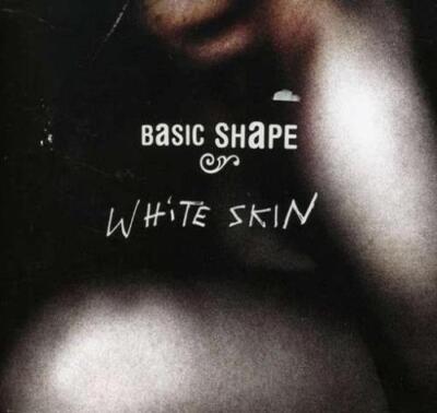 BASIC SHAPE: WHITE SKIN - CD