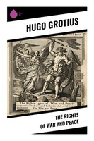 Hugo Grotius | The Rights Of War And Peace | Taschenbuch | Englisch (2024)