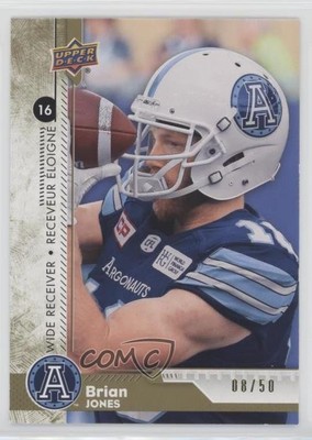2018 Upper Deck CFL Gold 8/50 Brian Jones #32 i9i