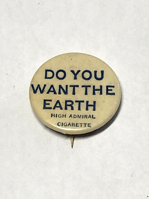 #ad #ad Antique 1890s High Admiral Cigarette Pinback quot;Do You Want The Earthquot; Whitehead amp; $59.99