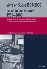 Robin Tillmann (u. a.) | Vivre en Suisse 1999...
