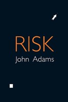 Risk John Adams Taschenbuch Einband - Flex.(Paperback) Englisch 1995 Routledge