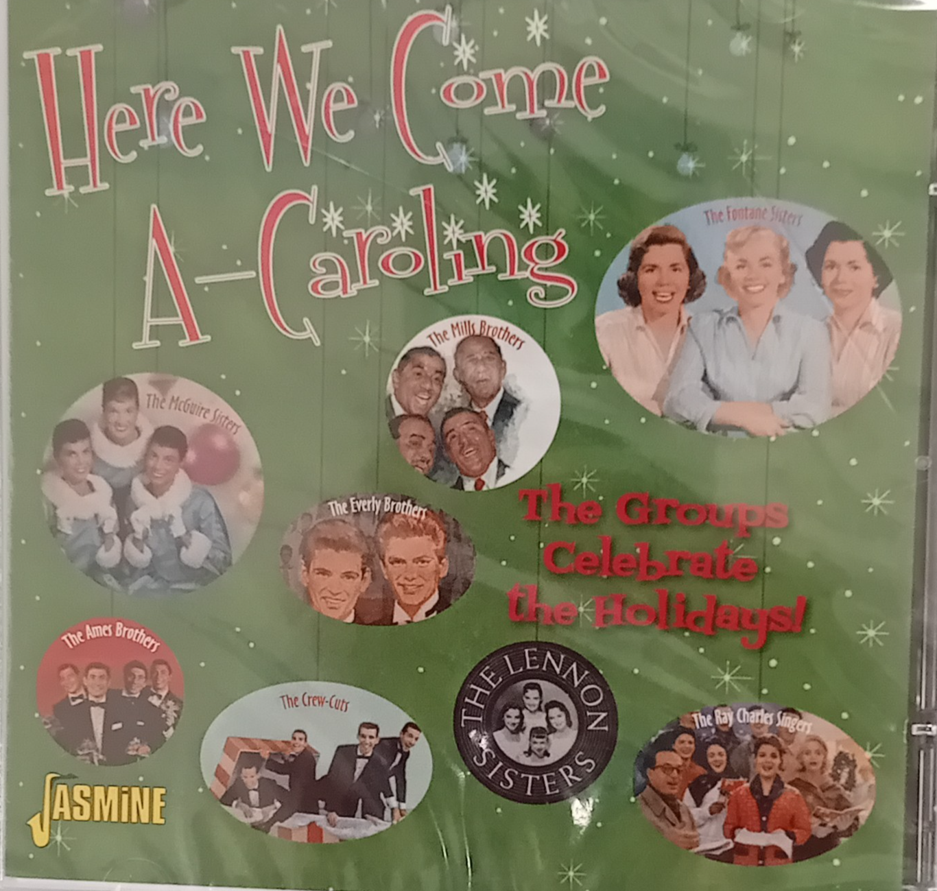 Here We Come A-Caroling: the Groups Celebrate the Holidays by Various Artists...