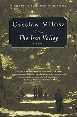 The Issa Valley, Milosz, Czeslaw