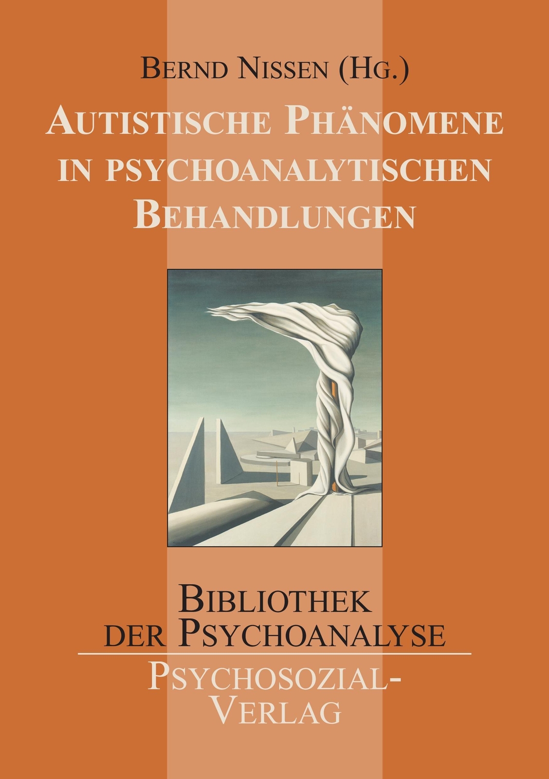 Thumbnail - Bernd Nissen Autistische Phänomene In Psychoanalytischen Behandlungen