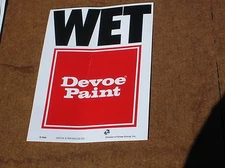 OLD DEVOE PAINT SIGN OLD SIGN OLD CARDBOARD SIGN OLD POSTER   OLD WET PAINT SIGN