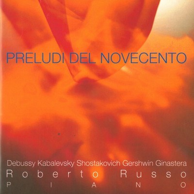 Debussy / Russo - Preludi Del Novecento / Roberto Russo [New CD]