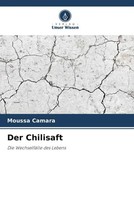 Moussa Camara | Der Chilisaft | Taschenbuch | Deutsch (2023) | 92 S.