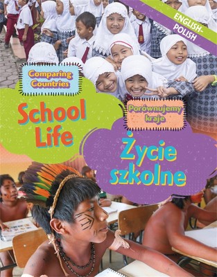 Zwei Sprachenlernende: Ländervergleich: Schulleben (Englisch/Polnisch) von Sab