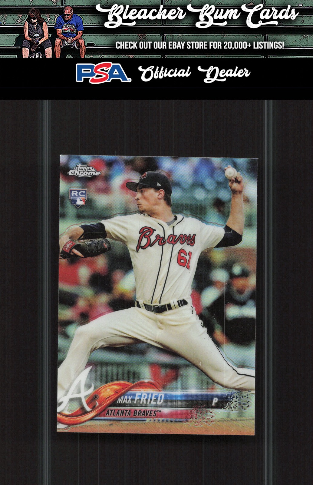2018 Topps Chrome 66 Max Fried Refractor Rookie